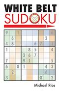 Read White Belt Sudoku® (Martial Arts Puzzles Series), written by Michael Rios