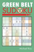 Read Green Belt Sudoku® (Martial Arts Puzzles Series), written by Michael Rios