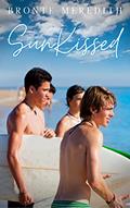 Read Sunkissed, written by Bronte Meredith; Nadia Mack