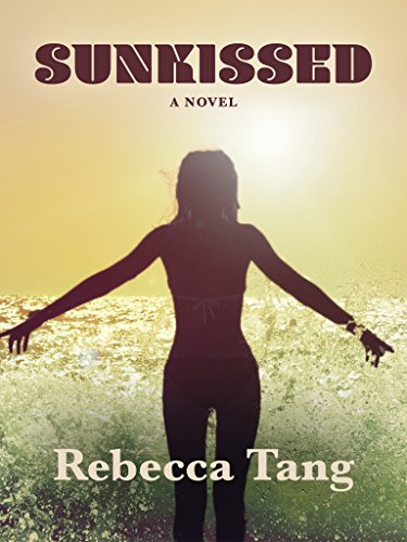 Read Sunkissed, written by Rebecca Tang