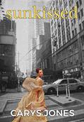 Read Sunkissed: A thrilling tale of love and revenge, written by Carys Jones