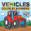 Read Vehicles Color by Numbers for Kids, Ages 4-8: 30 Exciting Illustrations to Color In (Color by Number Books for Kids, Ages 4-8), written by Happy Kiddo