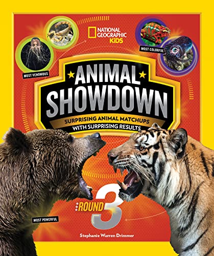 Read Animal Showdown: Round Three: Surprising Animal Matchups with Surprising Results, written by Stephanie Warren Drimmer