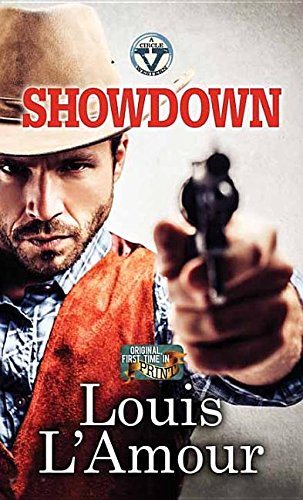 Read Showdown, written by Louis L'Amour Read Showdown, written by Louis L'Amour