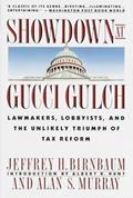 Read Showdown at Gucci Gulch: Lawmakers, Lobbyists, and the Unlikely Triumph of Tax Reform, written by Alan Murray