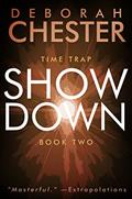 Read Showdown (Time Trap), written by Deborah Chester