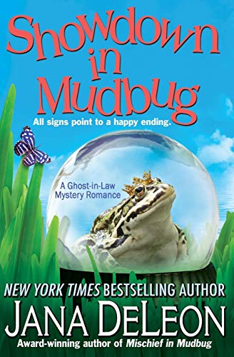 Read Showdown in Mudbug (Ghost-in-Law Mystery Romance), written by Jana DeLeon