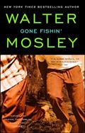 Read Gone Fishin': An Easy Rawlins Novel (6) (Easy Rawlins Mystery), written by Walter Mosley