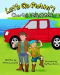 Read Let's Go Fishin'!: Charlie's Big Catch, written by Glenn Lansdale