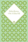 Read Defoe's Review 1704-13, Volume 7 (1710), written by John McVeagh