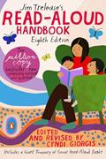Read Jim Trelease's Read-Aloud Handbook: Eighth Edition, written by Jim Trelease; Cyndi Giorgis