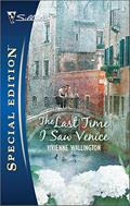 Read The Last Time I Saw Venice (Silhouette Special Edition Book 1704), written by Vivienne Wallington