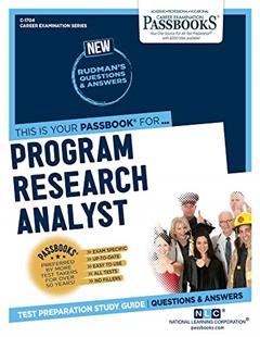 Program Research Analyst (C-1704): Passbooks Study Guide (1704) (Career Examination Series), written by National Learning Corporation