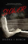 Read Slower: Book Two Jake and Louana (The Spades 2), written by Deana Birch