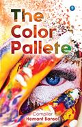 Read The Color Pallete, written by Hemant Bansal