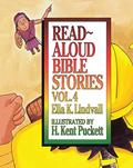 Read Read Aloud Bible Stories: Vol. 4 (Volume 4), written by Ella K. Lindvall