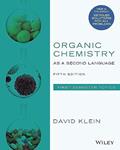 Read Organic Chemistry as a Second Language: First Semester Topics, written by David R. Klein