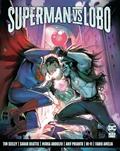 Read Superman Vs. Lobo, written by Tim Seeley; Sarah Beattie