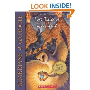 Read Guardians of Ga'hoole: Lost Tales of Ga'hoole the Rise of a Legend and the Rise of a Levend [Paperback], written by Kathryn Lasky