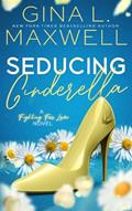 Read Seducing Cinderella, written by Gina L. Maxwell