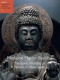 Read Medicine Master Buddha: The Iconic Worship of Yakushi in Heian Japan (Japanese Visual Culture), written by Yui Suzuki