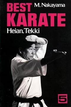 Best Karate, Vol.5: Heian, Tekki (Best Karate Series), written by Masatoshi Nakayama