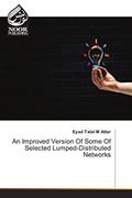 Read An Improved Version Of Some Of Selected Lumped-Distributed Networks, written by Eyad Talal M Attar
