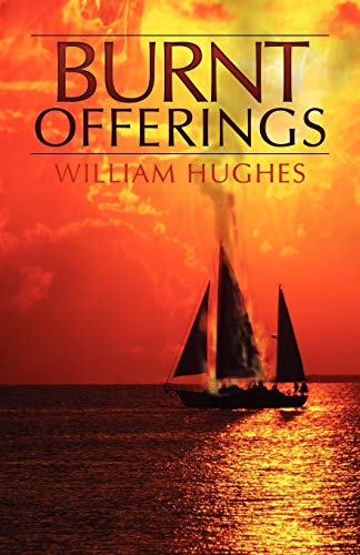 Read Burnt Offerings, written by William Hughes