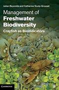Read Management of Freshwater Biodiversity: Crayfish as Bioindicators, written by Julian Reynolds; Catherine Souty-Grosset