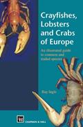 Read Crayfishes, Lobsters and Crabs of Europe: An Illustrated Guide to common and traded species, written by R. Ingle Read Crayfishes, Lobsters and Crabs of Europe: An Illustrated Guide to common and traded species, written by R. Ingle