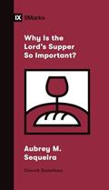 Read Why Is the Lord's Supper So Important? (Church Questions), written by Aubrey M. Sequeira