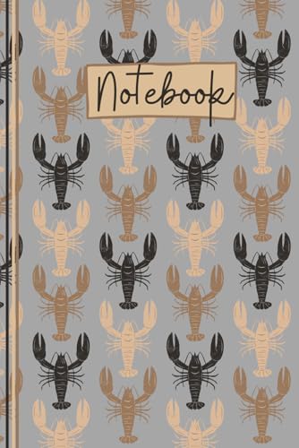 Read Lobster Notebook: Cute Lobster Lined Journal, The Perfect Novelty Lobster Gift for Someone who Loves Lobsters, Crayfish or Crawfish - Grey, written by Designs of Note