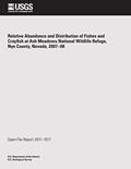 Read Relative Abundance and Distribution of Fishes and Crayfish at Ash Meadows National Wildlife Refuge, Nye County, Nevada, 2007?08, written by U.S. Department of the Interior