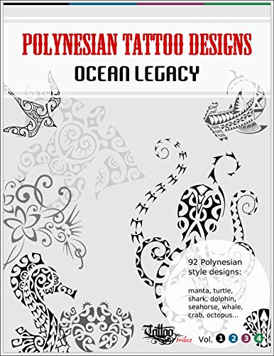 Read Polynesian Tattoo Designs: Ocean Legacy (Tattoo Designs Books), written by Roberto Gemori