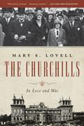 Read The Churchills: In Love and War, written by Mary S. Lovell