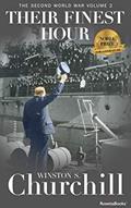 Read Their Finest Hour (Winston S. Churchill The Second World War), written by Winston S. Churchill