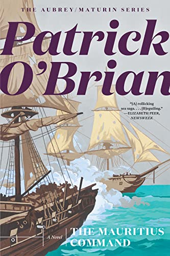 Read The Mauritius Command (Vol. Book 4) (Aubrey/Maturin Novels), written by Patrick O'Brian