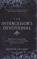 Read The Intercessor's Devotional: 365 Daily Invitations to Activate and Accelerate Your Prayer Life, written by Jennifer LeClaire