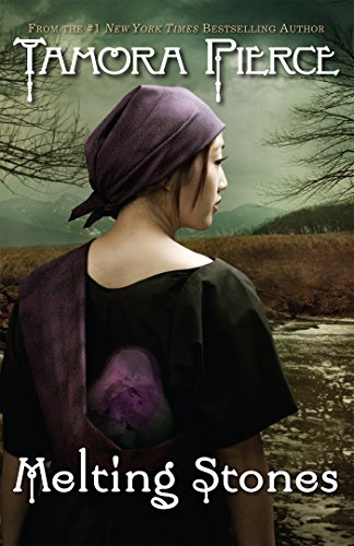 Read Melting Stones (Circle Reforged Book 2), written by Tamora Pierce