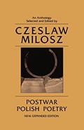 Read Postwar Polish Poetry, written by Czeslaw Milosz