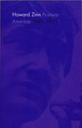 Read Postwar America: 1945 - 1971, written by Howard Zinn
