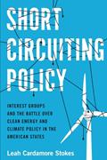 Read Short Circuiting Policy (Studies in Postwar American Political Development), written by Leah Cardamore Stokes
