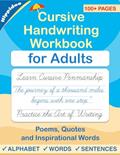 Read Cursive handwriting workbook for Adults: Learn to write in Cursive, Improve your writing skills & practice penmanship for adults, written by Sujatha Lalgudi; Hippidoo