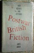 Read Postwar British Fiction: New Accents and Attitudes, written by James Jack Gindin
