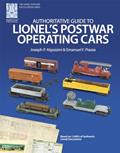 Read Authoritative Guide to Lionel's Postwar Operating Cars - 2nd Printing (The Lionel Postwar Encyclopedia), written by Joseph P. Algozzini; Emanuel F. Piazza