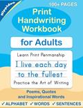 Read Print Handwriting Workbook for Adults: Improve your printing handwriting & practice print penmanship workbook for adults, written by Sujatha Lalgudi; Hippidoo