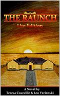 Read The Raunch: Lite Edition, written by Teresa Courville; Leo Verlenski