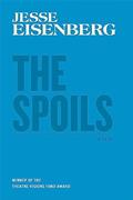 Read The Spoils: A Play, written by Jesse Eisenberg