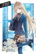Read The Angel Next Door Spoils Me Rotten, Vol. 3 (light novel) (Volume 3) (The Angel Next Door Spoils Me Rotten, 3), written by Saekisan