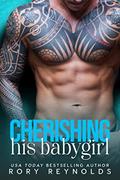 Read Cherishing His Babygirl (The Playground Series Book 7), written by Rory Reynolds